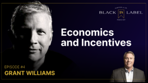 Economics and Incentives with Grant Williams